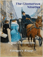 The Glamorous Nineties