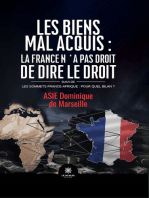 Les biens mal acquis : la France n’a pas droit de dire le droit Suivi de: Les sommets France-Afrique : pour quel bilan ?