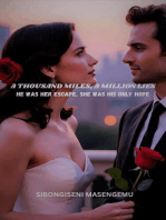 A Thousand Miles, A Million Lies