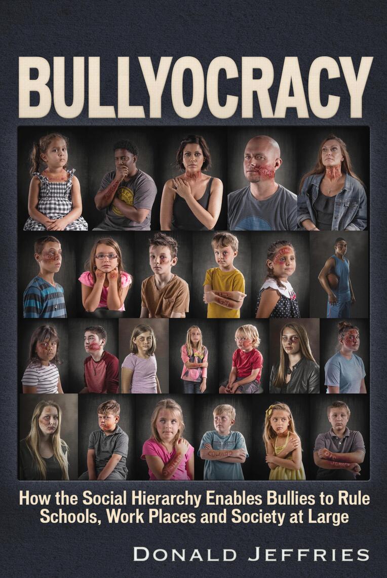 Bullyocracy by Donald Jeffries (Ebook) Read free for 30 days
