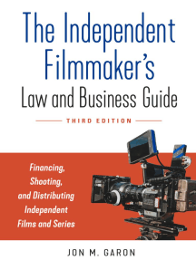 The Independent Filmmaker's Law and Business Guide by Jon Garon
