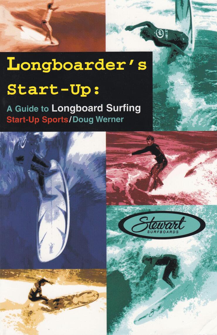 Longboarder's Start-Up by Doug Werner (Ebook) - Read free for 30 days