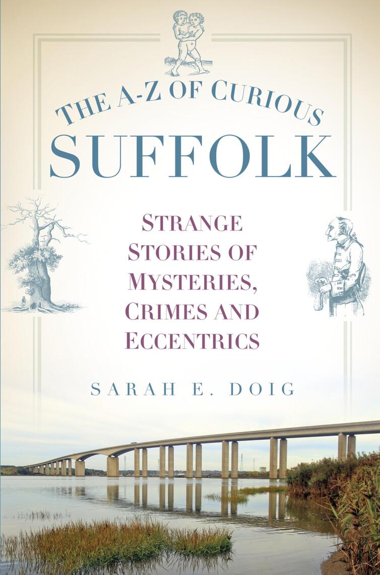 The A-Z of Curious Suffolk by Sarah Doig (Ebook) - Read free for 30 days