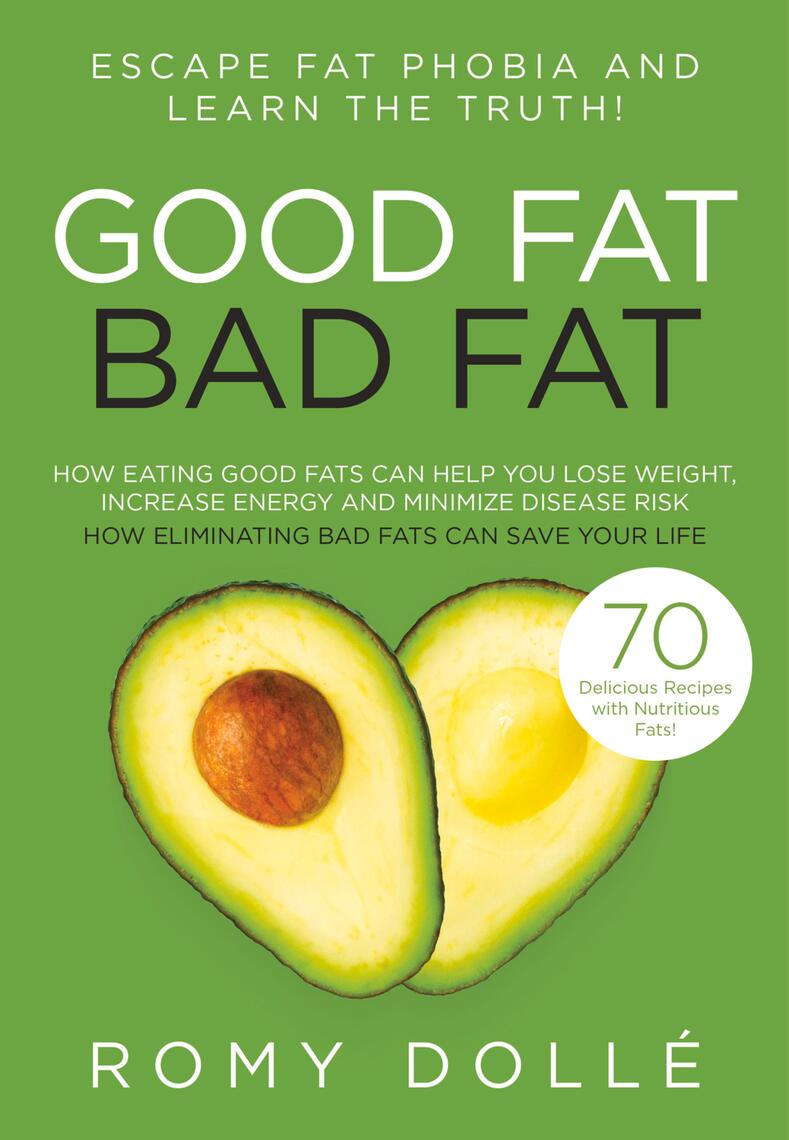 Good Fat, Bad Fat by Romy Dollé (Ebook) - Read free for 30 days