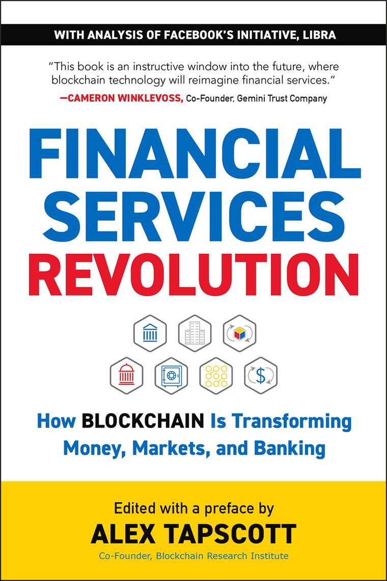 Financial Services Revolution by Alex Tapscott (Ebook) - Read free for 30  days