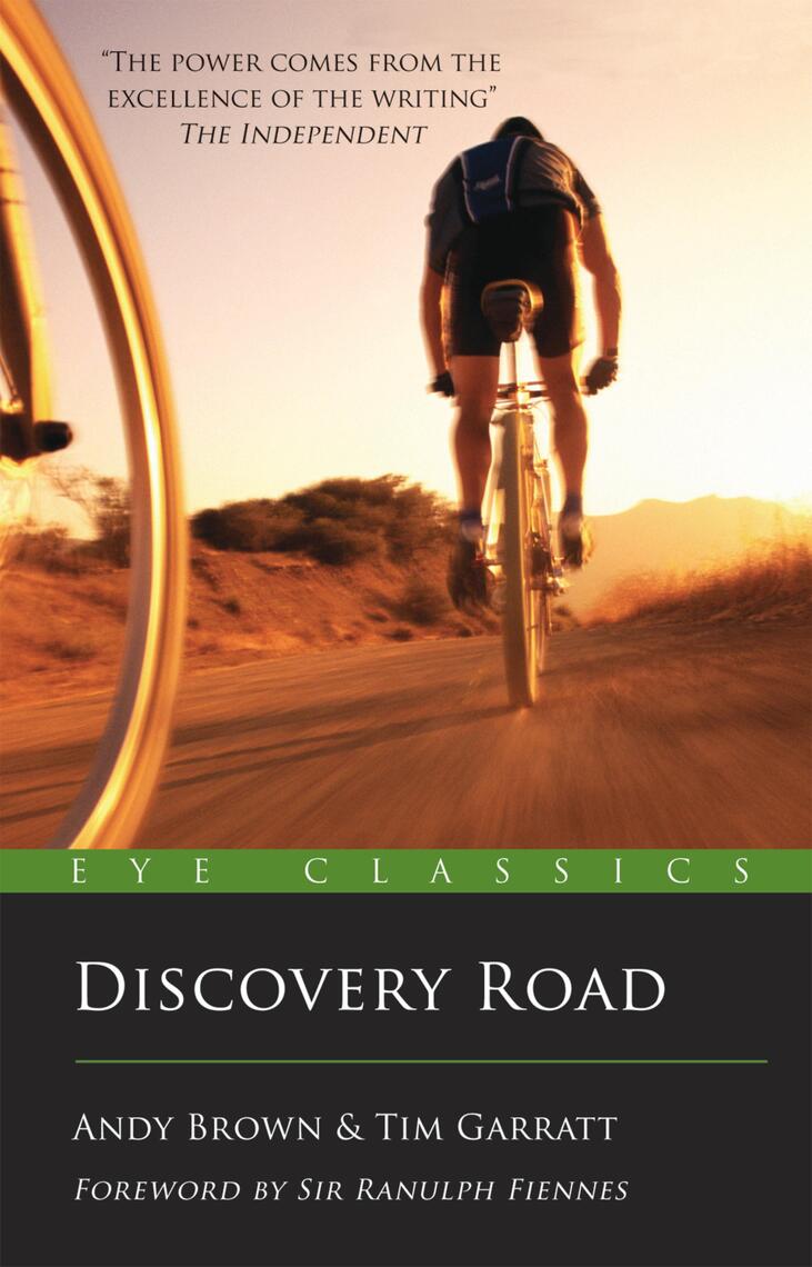 Discovery Road by Andy Brown, Tim Garratt, Sir Ranulph Fiennes