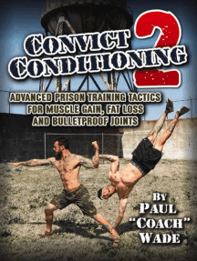 Convict Conditioning 2 by Paul Wade (Ebook) - Read free for 30 days
