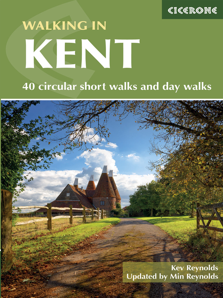 Walking in Kent by Kev Reynolds (Ebook) - Read free for 30 days