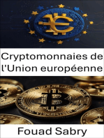 Cryptomonnaies de l'Union européenne: L'essor des monnaies numériques et l'intégration financière sur le marché européen
