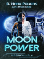 Moon Power: Moonchild Rising, #4