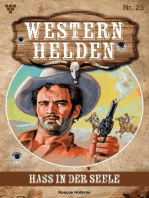 Hass in der Seele: Western Helden 25 – Western