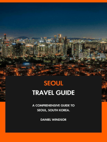 Seoul Travel Guide: A Comprehensive Guide to Seoul, South Korea. by ...