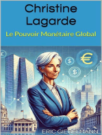 Christine Lagarde – Le Pouvoir Monétaire
