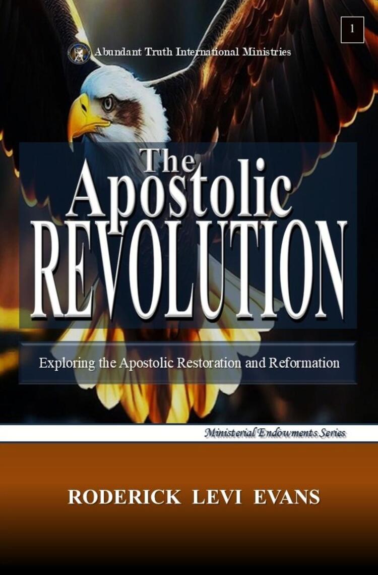 The Apostolic Revolution by Roderick Levi Evans (Ebook) - Read free for ...