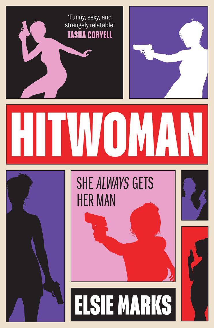 Hitwoman by Elsie Marks (Ebook) - Read free for 30 days