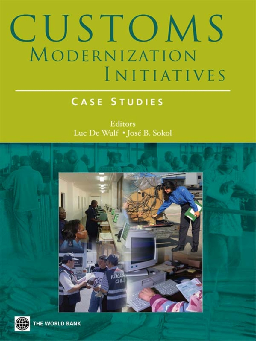 Customs Modernization Initiatives by Luc De Wulf, Jose B. Sokol (Ebook ...