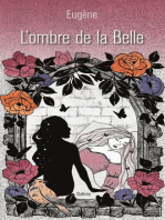 L'ombre de la Belle