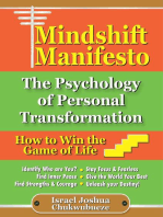 Mindshift Manifesto: The Psychology of Personal Transformation: How to Win the Game of Life