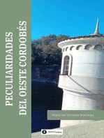 Peculiaridades del Oeste cordobés