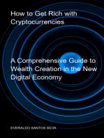 How To Get Rich With Cryptocurrencies