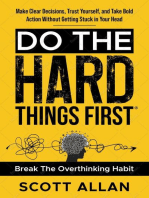 Do the Hard Things First