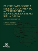 Participação Social no Desenvolvimento do Território de Identidade Extremo Sul da Bahia: análise e perspectivas