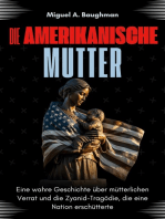 Die Amerikanische Mutter