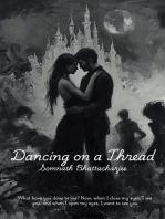 Dancing on a Thread