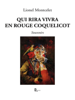 Qui rira vivra en rouge coquelicot: Souvenirs