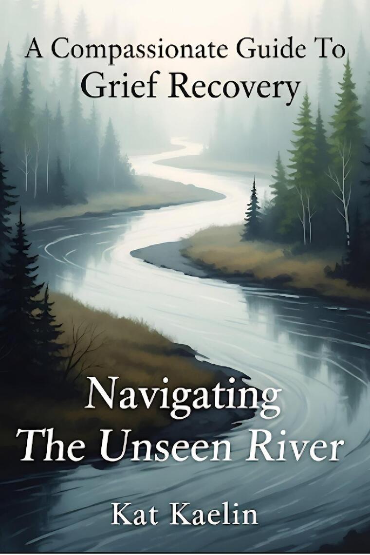 A Compassionate Guide to Grief Recovery by Kat Kaelin (Ebook) - Read ...