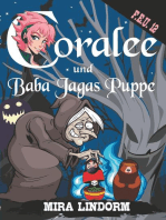 Coralee und Baba Jagas Puppe: F.E.U. 12