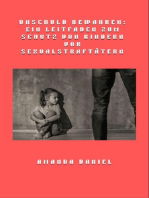 Unschuld bewahren - Ein Leitfaden zum Schutz von Kindern vor Sexualstraftätern