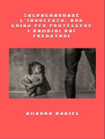 Salvaguardare l'innocenza - una guida per proteggere i bambini dai predatori