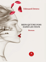 Rien qu’une fois dans les yeux