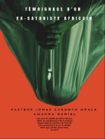 TÉMOIGNAGE D'UN EX-SATANISTE Africain - Pasteur JONAS LUKUNTU MPALA