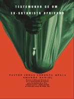 TESTEMUNHO DE UM EX-SATANISTA Africano - Pastor JONAS LUKUNTU MPALA