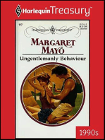 Ungentlemanly Behaviour