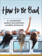 How to Be Bad