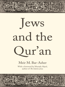 Jews and the Qur'an by Meir M. Bar-Asher, Mustafa Akyol, Ethan Rundell ...