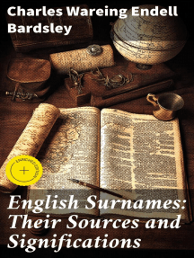 English Surnames: Their Sources and Significations by Charles Wareing ...