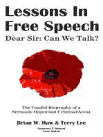 Lessons In Free Speech - Dear Sir: Can We Talk?: Case Stated, #1