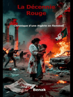 La Décennie Rouge : Chronique d'une Algérie en flammes