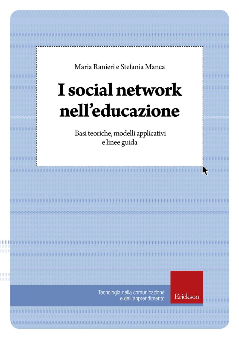 I social network nell'educazione by Maria Ranieri, Stefania Manca ...