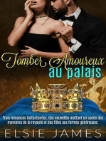 Tomber Amoureux au Palais: Trois romances instantanées, des nouvelles mettant en scène des membres de la royauté et des filles aux formes généreuses