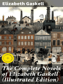 The Complete Novels of Elizabeth Gaskell (Illustrated Edition) by ...