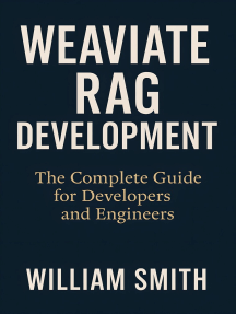 Weaviate RAG Development by William Smith (Ebook) - Read free for 30 days