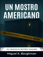 Un Mostro Americano: Gli Omicidi Di Jeffrey Dahmer