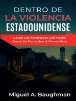 Dentro De La Violencia Estadounidense