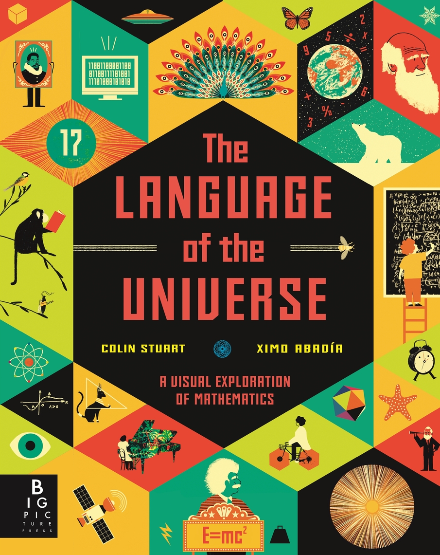 The Language of the Universe by Colin Stuart, Ximo Abadía (Ebook ...