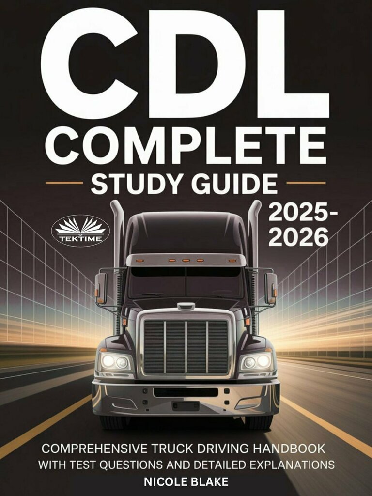 CDL Complete Study Guide 2025-2026 by NICOLE BLAKE (Ebook) - Read free ...
